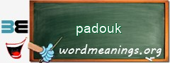 WordMeaning blackboard for padouk